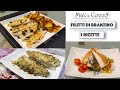 FILETTI di BRANZINO - 3 RICETTE Facili e Veloci da preparare