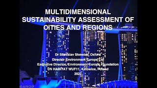 MULTIDIMENSIONAL SUSTAINABILITY ASSESSMENT OF CITIES AND REGIONS: Environment Europe Foundation