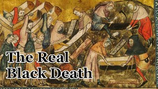 The Truth about the Black Death