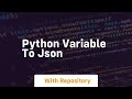 python variable to json