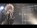 XANVALA - Dearest(「ASK」TOUR FINAL at 新宿BLAZE 2022.08.27)