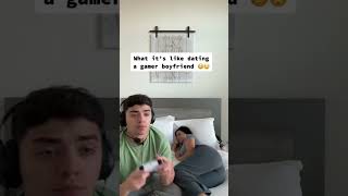 WHAT ITS LIKE DATING A GAMER BF #shorts