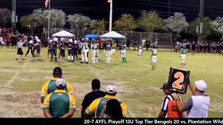 AYFL 13U Playoff Matchup Top Tier  vs Plantation