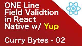 Use Yup to easily validate forms in React Native