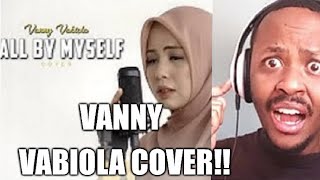 VANNY VABIOLA - All By Myself (Céline Dion cover) REACTION