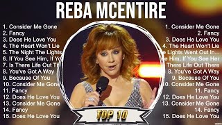 Reba McEntire Greatest Hits ~ Best Country Songs Of Reba McEntire