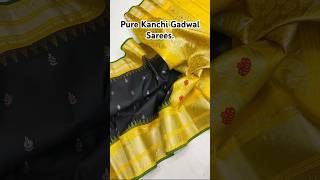 Pure Kanchi Gadwal #sarees. #gadwalsarees #gadwalsilksarees #sareefashion #handloomsilksarees #saree