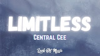 Central Cee - Limitless (Lyrics)