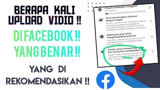 Berapa Kali Sehari Upload Vidio Di Facebook Supaya Berkembang | Facebook Profesional