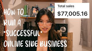 How I made $77k in sales in 4 months on my side business and you can too