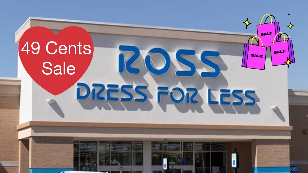 ROSS Dress For Less: The 49 Cents Sale | Ross Clearance Sale - YouTube