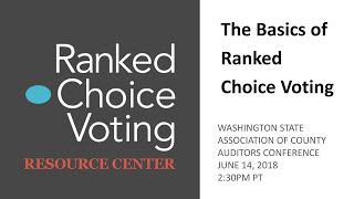 Administering Ranked Choice Voting