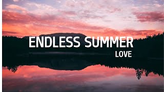 Endless Summer Love - A Romantic Song