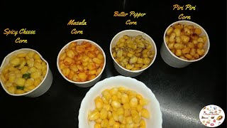 4 Flavors Sweet Corn Recipe | ಸ್ವೀಟ್ ಕಾರ್ನ್ | स्वीट कॉर्न