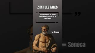 ZITAT DES TAGES - Zitat von Seneca Shorts #stoischezitate #zitatevonseneca #shorts