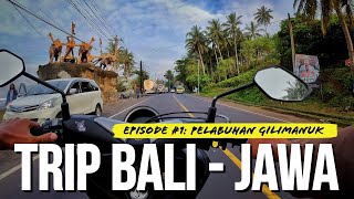 Serangan Fajar Nonstop Sampai Pinggang Encok! Menuju Pelabuhan Gilimanuk Bali Barat | DOK:10/2024