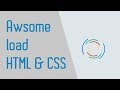 Awsome Loading screen only by HTML & CSS
