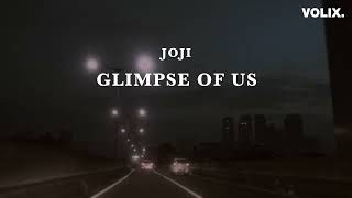 Joji - Glimpse of Us (Official Lyrics Video with Indonesian Subtitle) | 88rising x VOLIX.