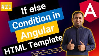 If else in Angular HTML Template | Angular Tutorial