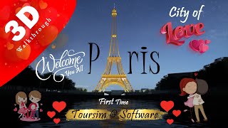Paris The City of Love First Tourism in Software 3D Walkthrough
