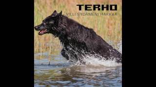 Terho - Villi sydämeni hakkaa (with lyrics)