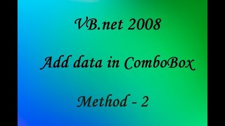 ComboBox Tutorial 2-VB.net 2008