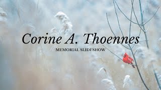 Corine Thoennes Memorial Slideshow