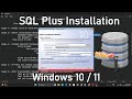 SQL PLUS Installation on Windows 10/11 Guide - Step-by-Step Tutorial