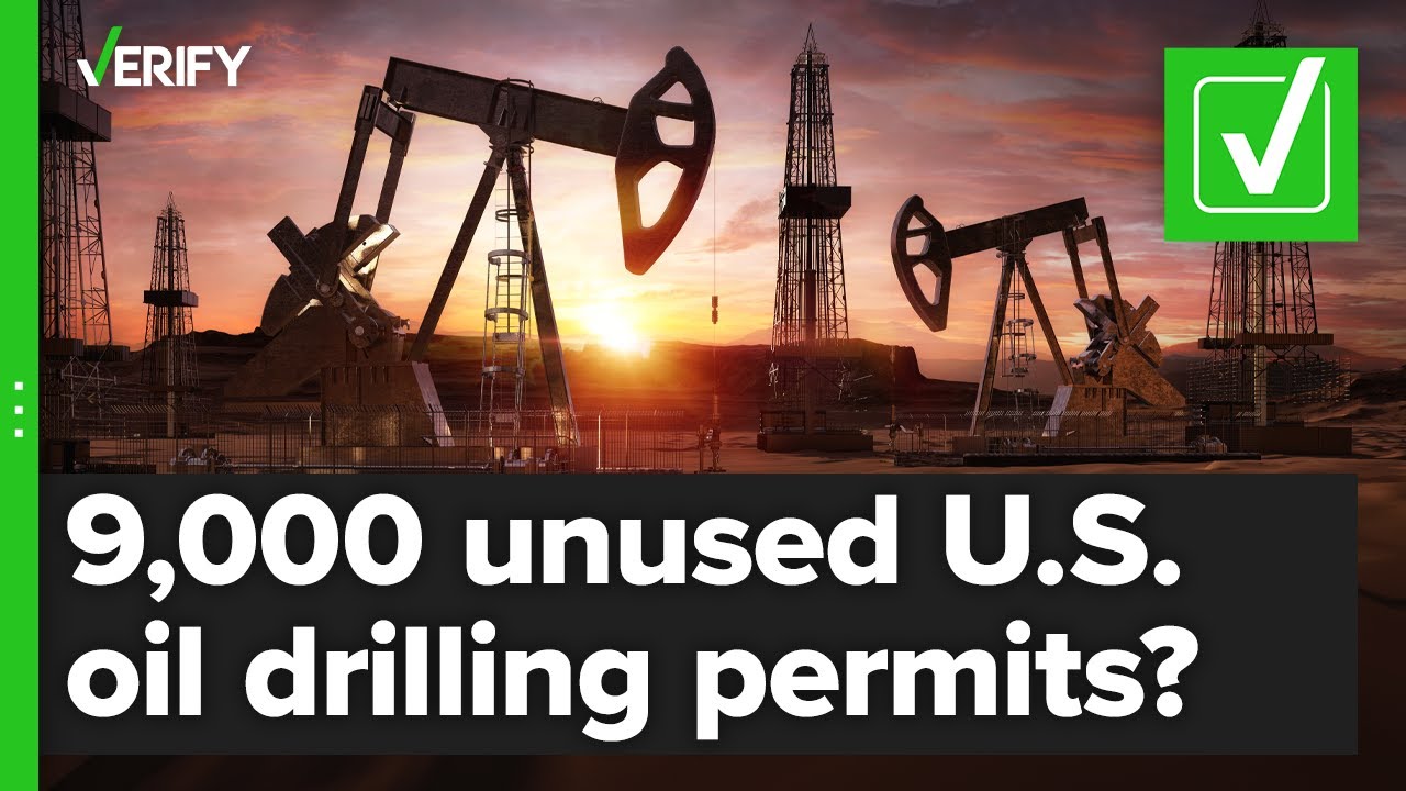 Yes, There Are 9,000 Unused Drilling Permits - YouTube