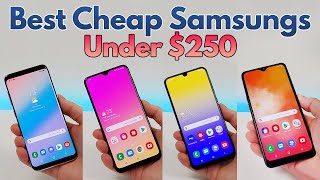 Best Cheap Samsung Budget Smartphones Under $250