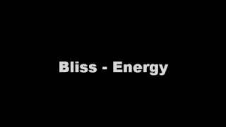 Bliss - Energy