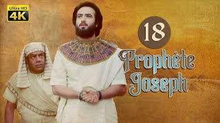 4K Prophète Joseph | Français | Épisode 18