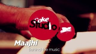 Maajhi - BTM - Hitesh Sonik, Sukhwinder Singh - Coke Studio @ MTV Season 3