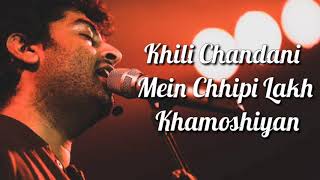 Khamoshiyan Title Song Lyrics   Arijit Singh   Rashmi S , Jeet G   Ali Fazal , Sapna P & Gurmeet C
