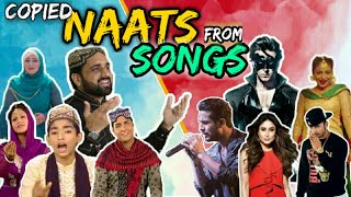 Naats Copied From songs | Naat ha Ya Mazaq | PART 1| Shakil's Hub