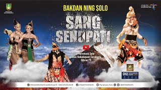 [ LIVE PARIWISATA SOLO ] Bakdan Ning Solo 2021 | Sang Senopati