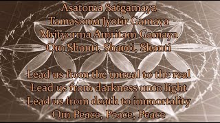 Pavamana Mantra - Om Asatoma Sadgamaya