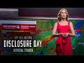 DISCLOSURE DAY | Official Teaser