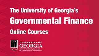 Governmental Finance online courses at the University of Georgia
