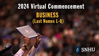 Virtual Commencement: Business (Last Names L-Q), Saturday, Dec 14 at 2pm ET