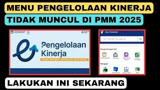 Solusi Jika Menu Pengelolaan Kinerja Tidak Muncul di PMM || Pemutakhiran PMM 2025