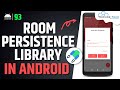 Room Database in Android | How to Store & Fetch Data using Room Presence Library in Android