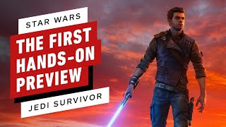 Star Wars Jedi: Survivor - Exclusive Hands-On Video Preview | IGN First