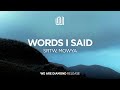 SRTW, MOWYA - Words I Said