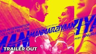 Manmarziyaan Official Trailer Out | Abhishek Bachchan, Taapsee Pannu, Vicky Kaushal, Anurag Kashyap