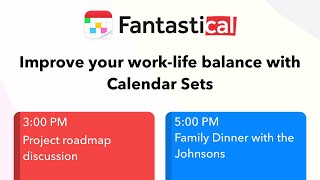 Calendar Sets: Fantastical’s Superpower