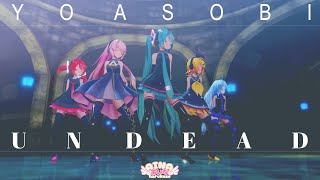 【MMD】【YOASOBI】UNDEAD/ Ayase  [ Sour式ミク\u0026リン＆ルカ\u0026テト＆あいな ]【春風あいな】［4K/60fps］