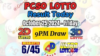 9PM DRAW OCTOBER 25,2024 FRIDAY 2D 3D 4D 6/45 6/58 PCSO LOTTO RESULT TODAY @LotteryLounge