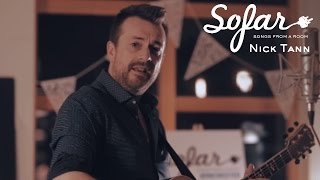 Nick Tann - Sadder Than Sad | Sofar Winchester