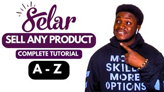 How To Sell On Selar ( Selar Tutorial For Beginners )